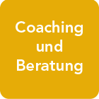 Coaching und Beratung